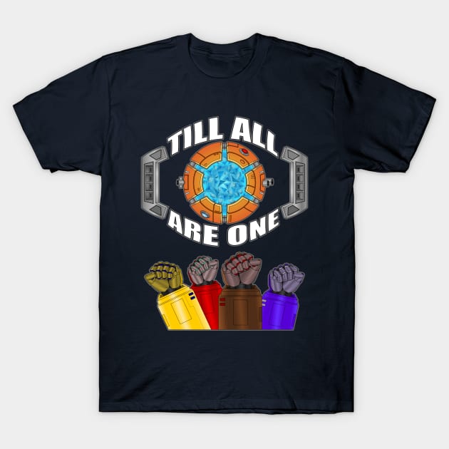 Till All Are One T-Shirt by RongWay